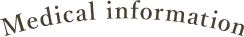 Medical information
